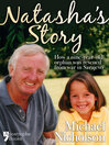 Natasha's Sarajevo Story (eBook): Michael Nicholson Rescued a Nine-Year-Old from War